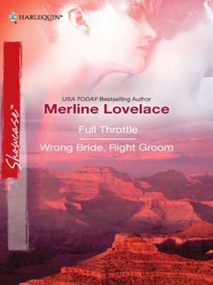 cover image of Full Throttle & Wrong Bride, Right Groom